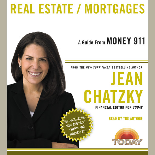 Money 911: Real Estate/Mortgages, Jean Chatzky