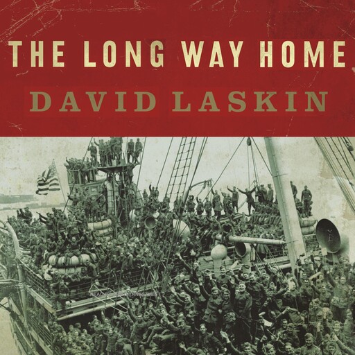 The Long Way Home, David Laskin