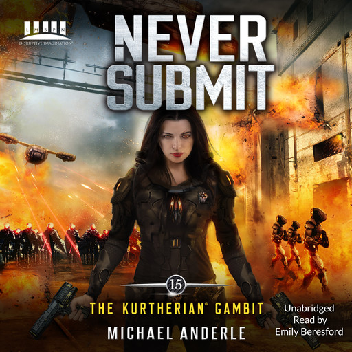 Never Sumbit, Michael Anderle