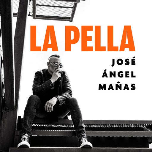 La pella, Jose Ángel Mañas