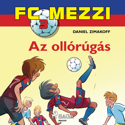 FC Mezzi 3: Az ollórúgás, Daniel Zimakoff
