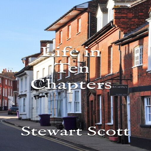 Life in Ten Chapters, Stewart Scott