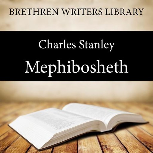 Mephibosheth, Charles Stanley