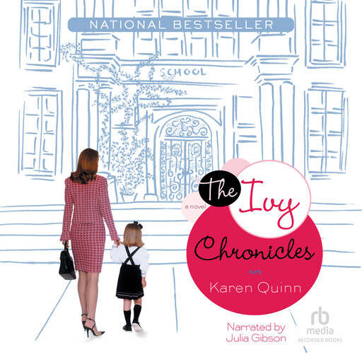 Ivy Chronicles, Karen Quinn