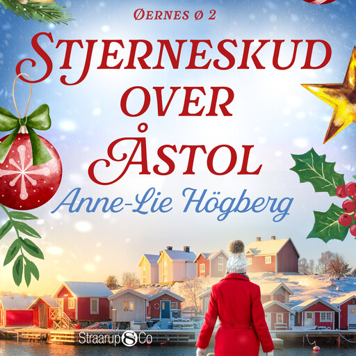 Stjerneskud over Åstol, Anne-Lie Högberg