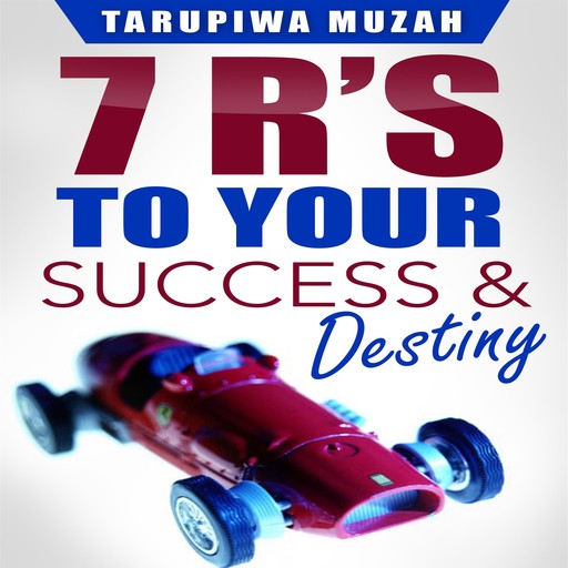 Seven R's, Tarupiwa Muzah