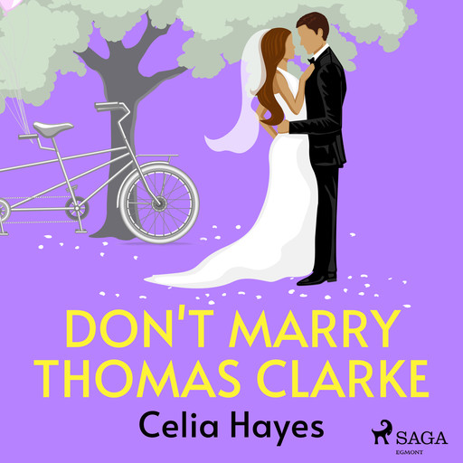 Don't Marry Thomas Clarke, Celia Hayes