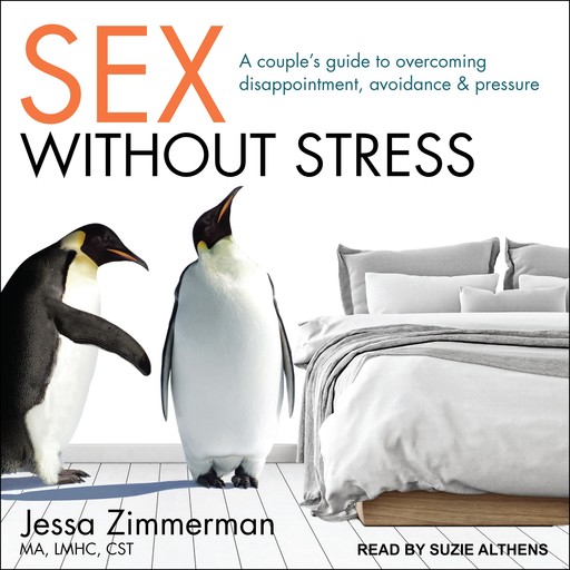 Sex Without Stress, LMHC, CST, Jessa Zimmerman MA