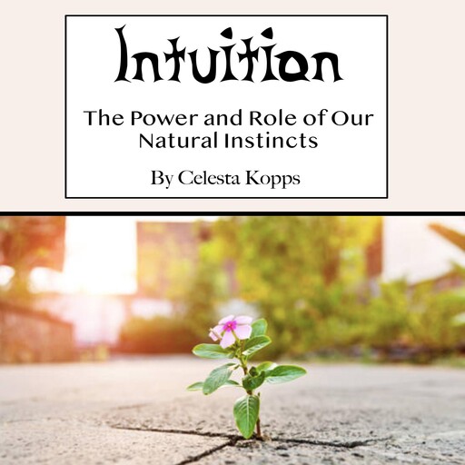 Intuition, Celesta Kopps