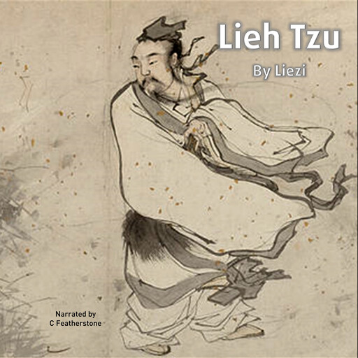 Lieh Tzu, Liezi