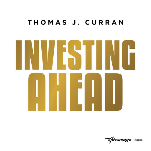 Investing Ahead, Thomas Curran