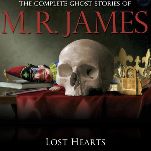 Lost Hearts, M.R.James