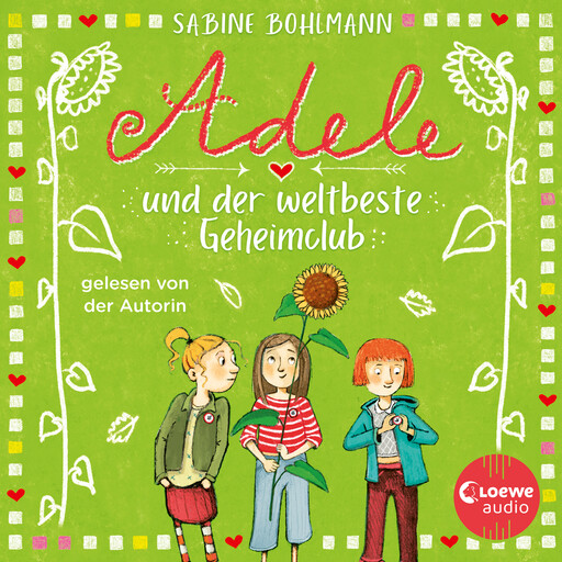 Adele und der weltbeste Geheimclub, Sabine Bohlmann