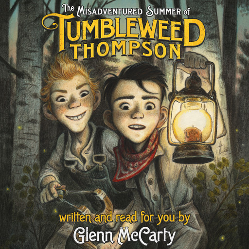 The Misadventured Summer of Tumbleweed Thompson, Glenn McCarty