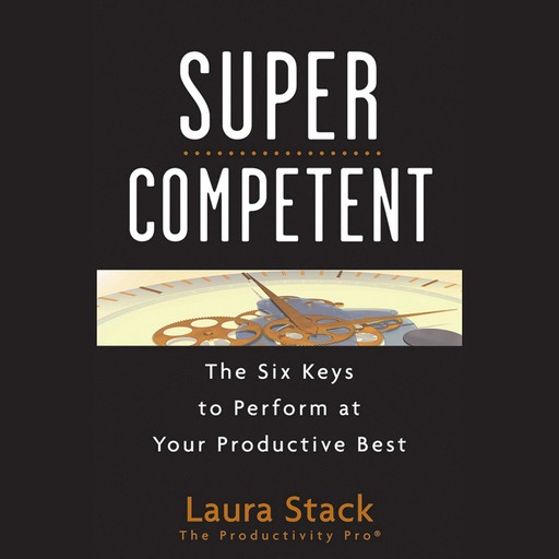 SuperCompetent, Laura Stack