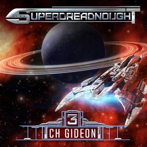 Superdreadnought 3, Tim Marquitz, Michael Anderle, C.H. Gideon