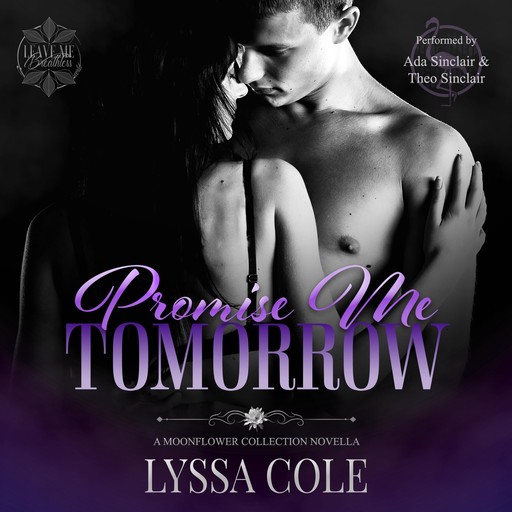 Promise Me Tomorrow, Lyssa Cole