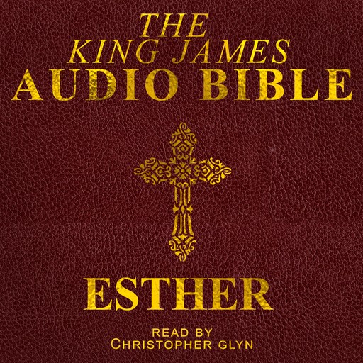 Esther, Christopher Glyn