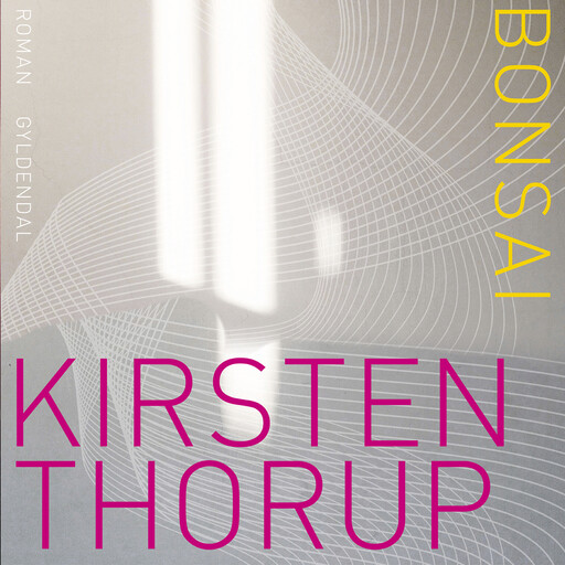 Bonsai, Kirsten Thorup