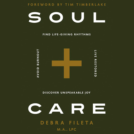 Soul Care, Debra Fileta