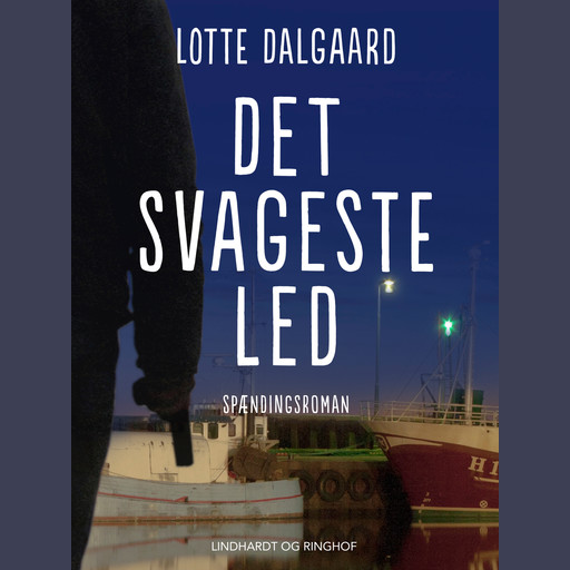 Det svageste led, Lotte Dalgaard