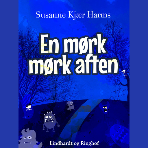 En mørk mørk aften, Susanne Kjær Harms
