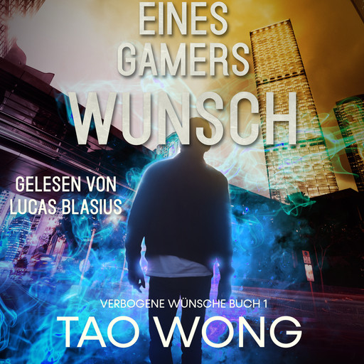 Eines Gamers Wunsch, Tao Wong