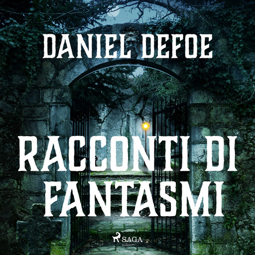 Racconti di fantasmi, Daniel Defoe