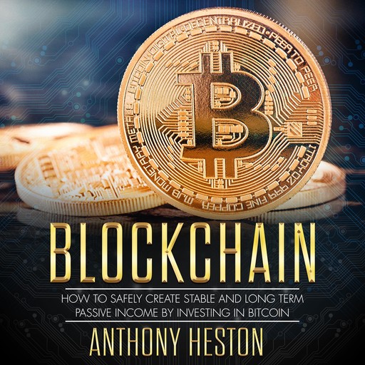 Blockchain, Anthony Heston