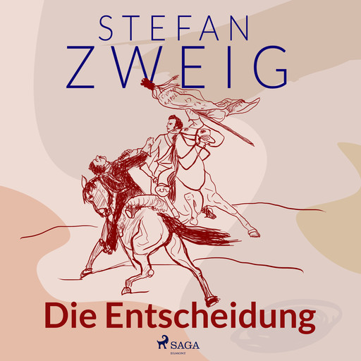 Die Entscheidung, Stefan Zweig