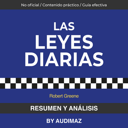 Resumen y Análisis de Las Leyes Diarias de Robert Greene, Audimaz