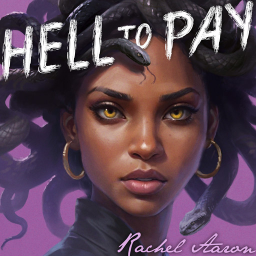 Hell to Pay, Rachel Aaron