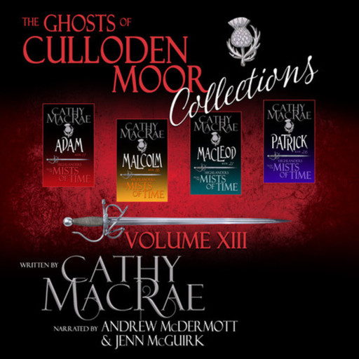 The Ghosts of Culloden Moor Collections: Volume XIII, Cathy MacRae
