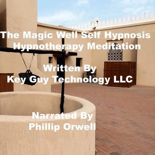 The Magic Well Alleviate Discomfort and Pain, Key Guy Technology LLC