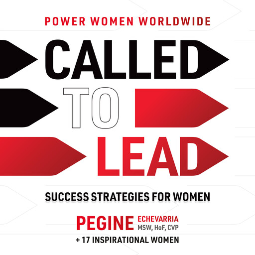 Called to Lead, CDN, CSP, Julie Cottineau, RDN, Hof, FAND, Jessica Devenish, Patricia Baxter, Pegine Echevarria MSW, CVP, Ulrike Aichhorn MAS, MTD, Barbara Baron MS