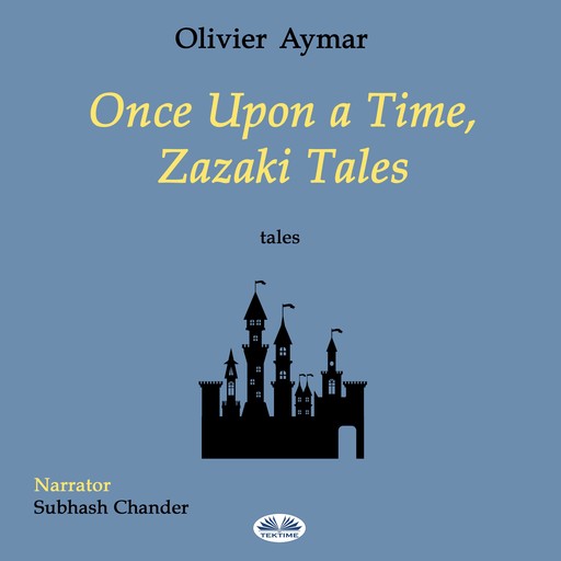 Once Upon a Time, Zazaki Tales, Olivier Aymar