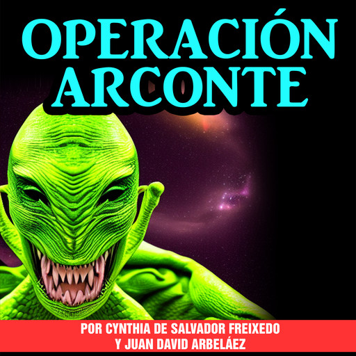 Operación Arconte, Juan David Arbelaez, Cynthia De Salvador Freixedo