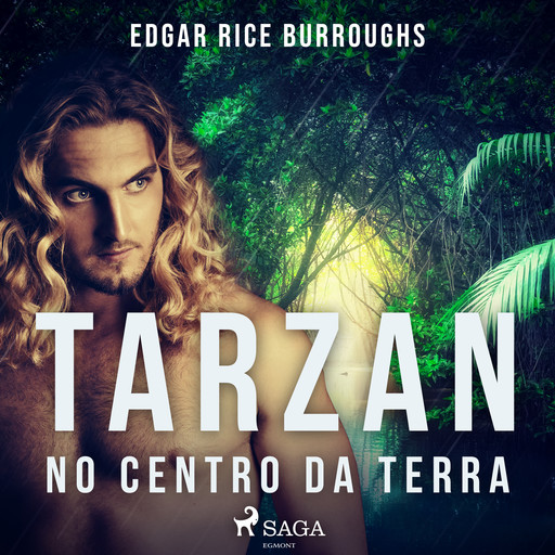 Tarzan no centro da terra, Edgar Rice Burroughs