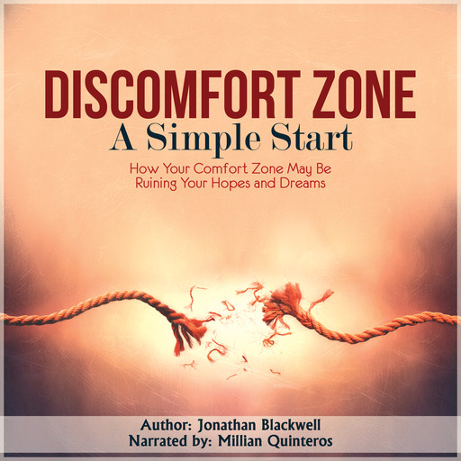Discomfort Zone: A Simple Start, Jonathan Blackwell