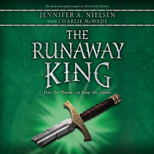 The Runaway King (The Ascendance Series, Book 2), Jennifer A.Nielsen