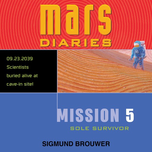 Mission 5, Sigmund Brouwer