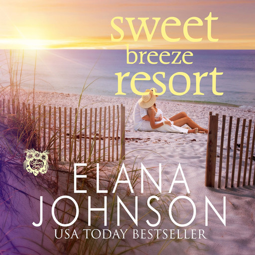 Sweet Breeze Resort, Elana Johnson