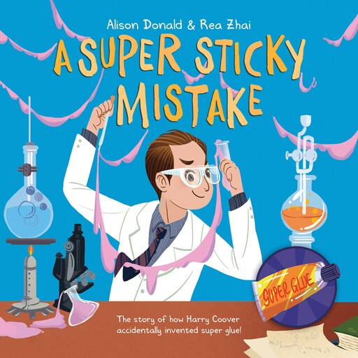 A Super Sticky Mistake, Alison Donald