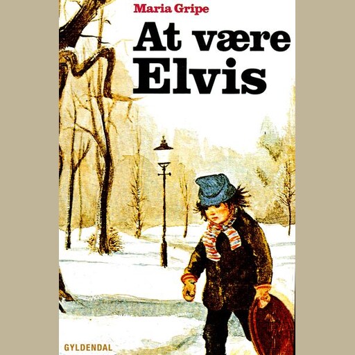 At være Elvis, Maria Gripe