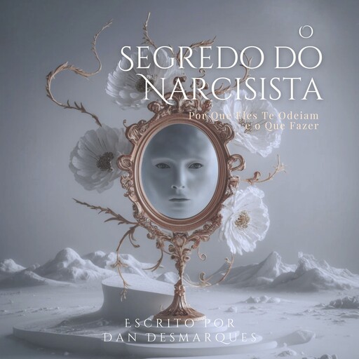 O Segredo do Narcisista, Dan Desmarques