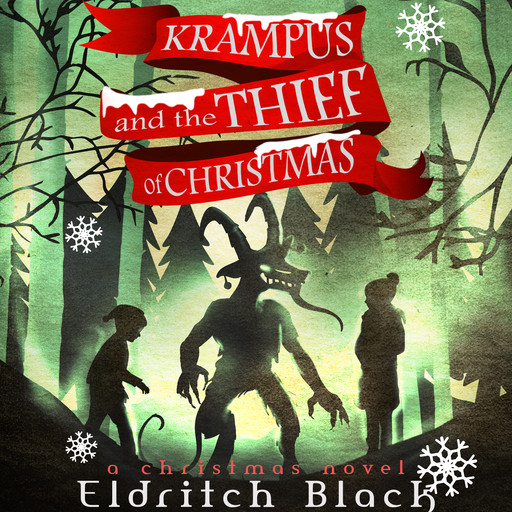 Krampus and the Thief of Christmas, Eldritch Black