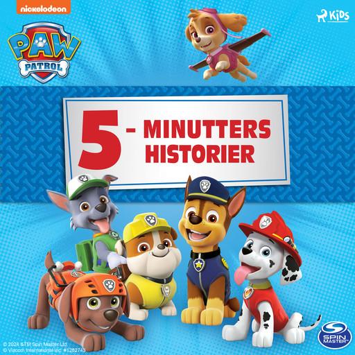 Paw Patrol: 5–minutters historier, PAW Patrol