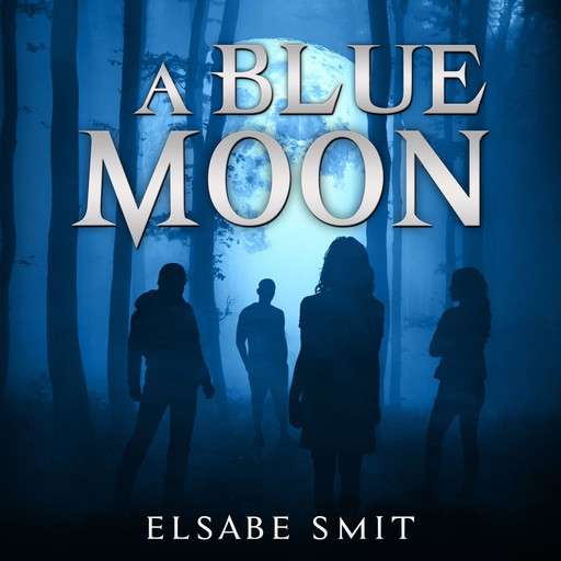 A Blue Moon, Elsabe Smit