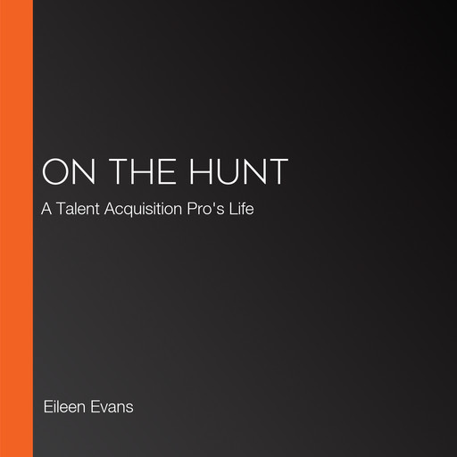 On The Hunt, Eileen Evans