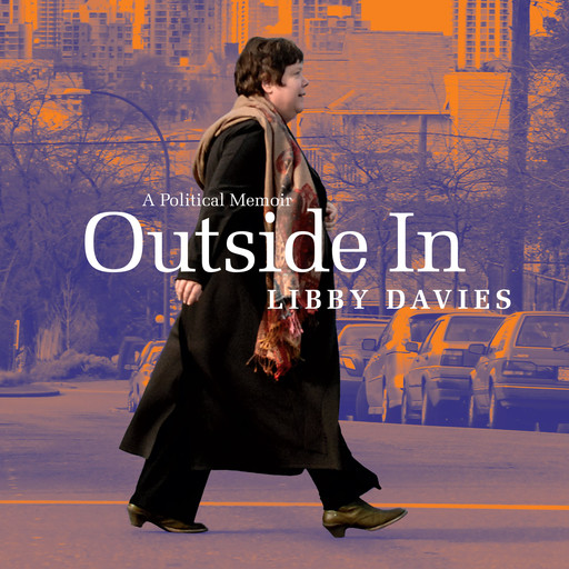 Outside In - A Political Memoir (Unabridged), Libby Davies